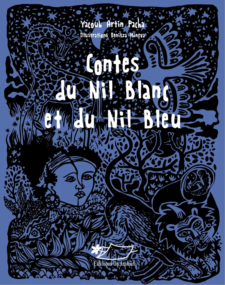 Cover of “Contes du Nil Blanc et du Nil Bleu” (Tales of the White Nile and the Blue Nile), children’s book by Denitza Mineva