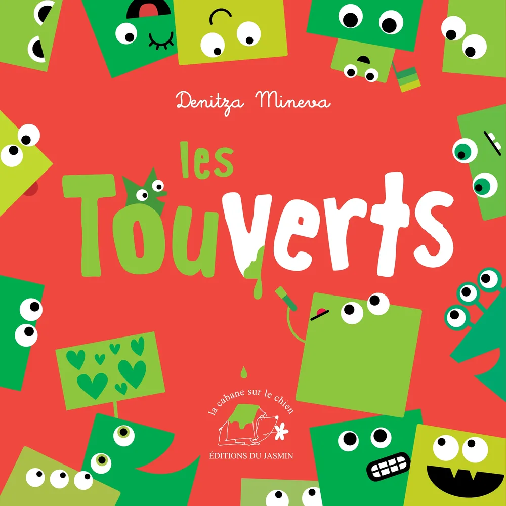 Cover of “Les Touverts” (The All-Greens), children’s book by Denitza Mineva