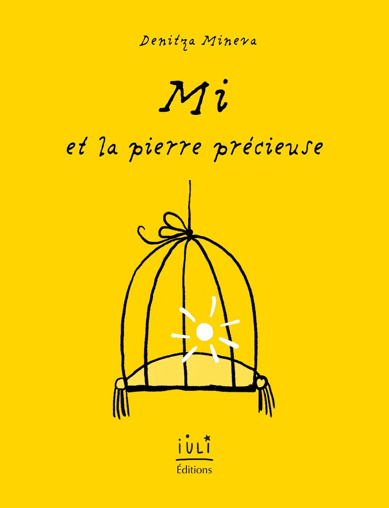 Cover of “Mi et la pierre précieuse” (Mi and the Precious Stone), children’s book by Denitza Mineva
