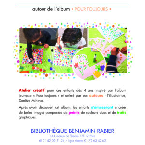 Atelier artistique - Pour toujours - Bibliothèque Benjamin Rabier 19e